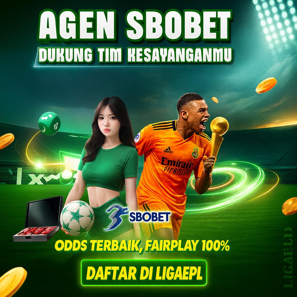 LIGAEPL : Situs Taruhan Sbobet Palay dan Mix Parlay Resmi
LIGAEPL : Situs Taruhan Sbobet Palay dan Mix Parlay Resmi